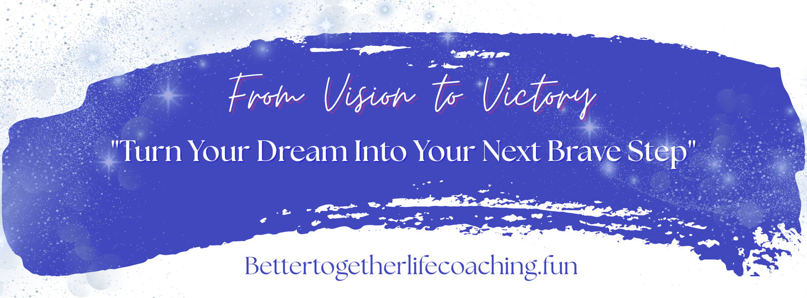 Vision to Victory