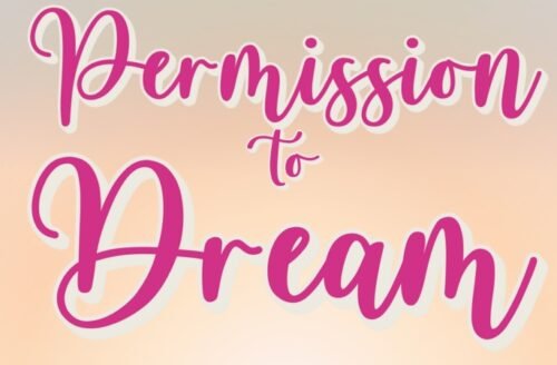 Permission to Dream